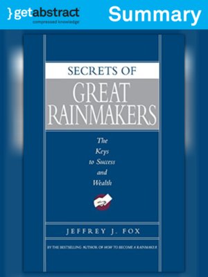 cover image of Secrets of Great Rainmakers (Summary)